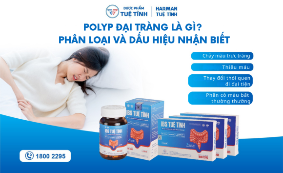 Polyp đại tràng là gì? Phân loại và dấu hiệu nhận biết